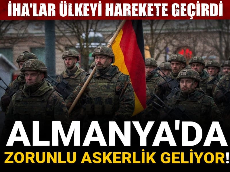 ihalar ulkeyi harekete gecirdi almayada zorunlu askerlik geliyor pwLSmOuA